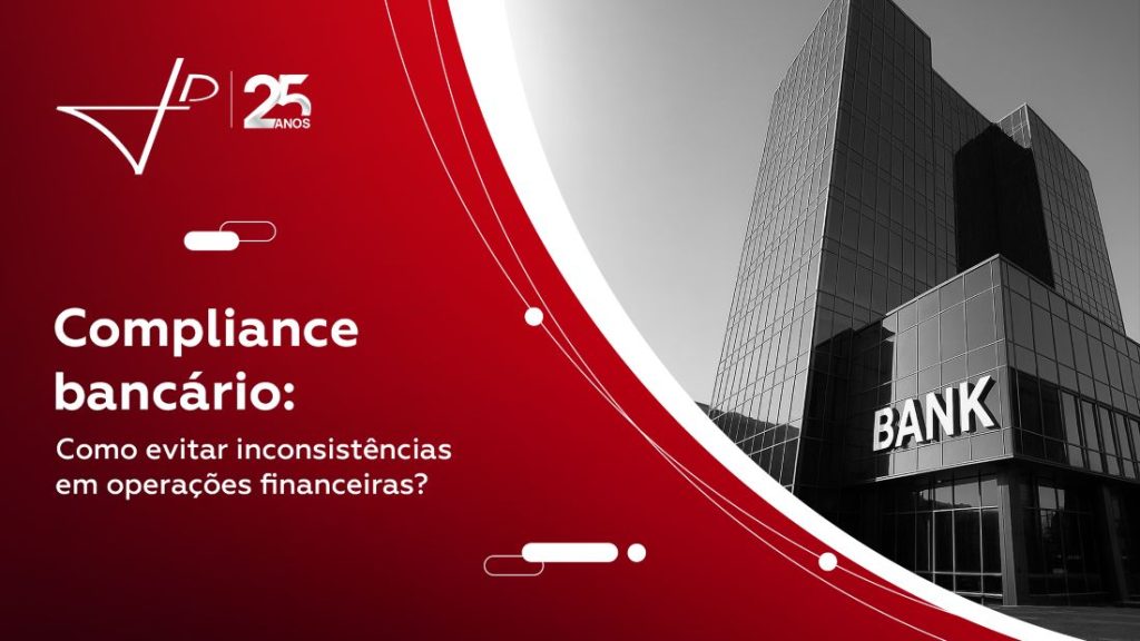 Banner sobre compliance bancário com prédio comercial em preto e branco e destaque para o texto “Como evitar inconsistências em operações financeiras?”.